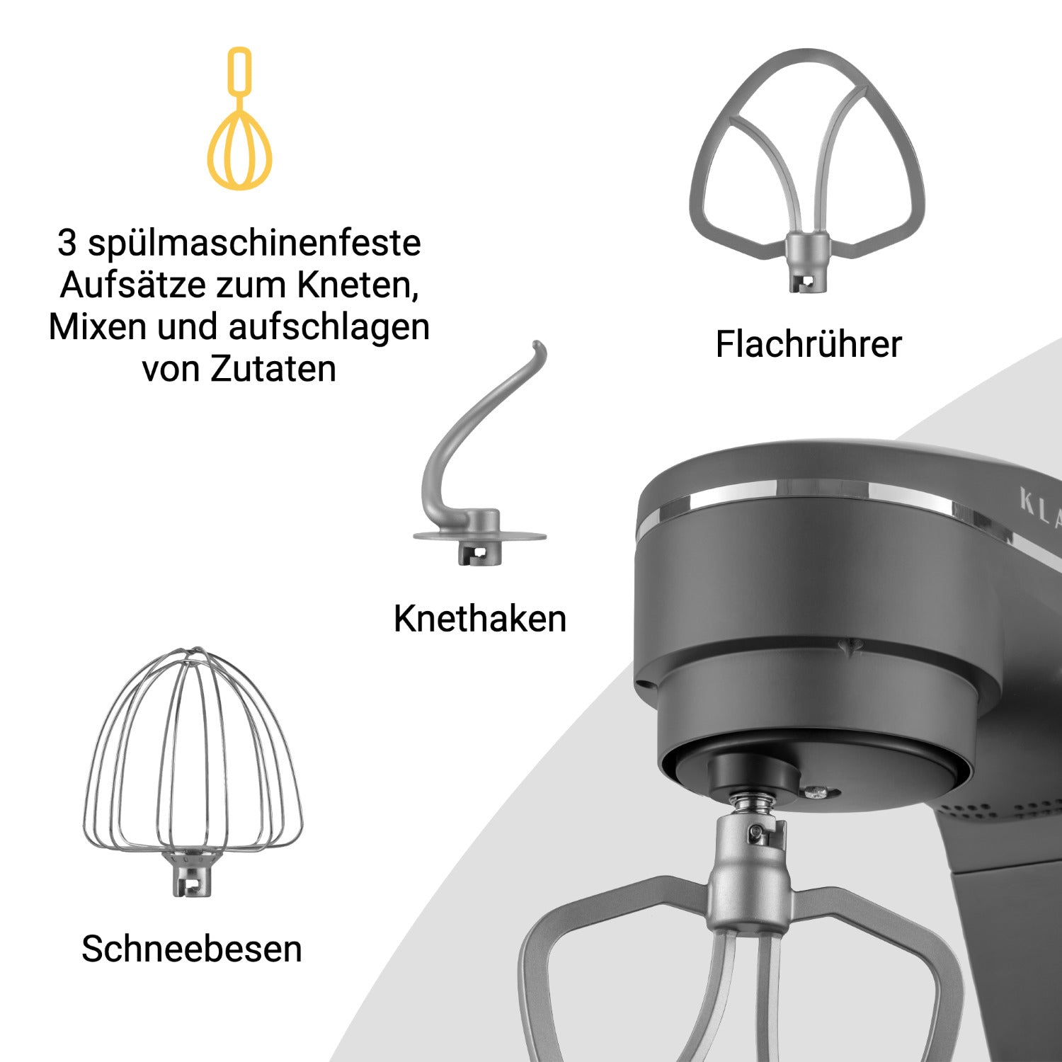 Küchenmaschine mit 3 spülmaschinenfesten Aufsätzen zum Kneten, Mixen und Aufschlagen von Zutaten.
